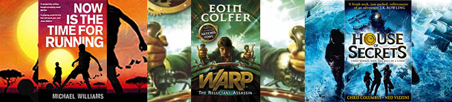 Book covers for Now is the Time for Running, WARP: The Reluctant Assassin, and House of Secrets