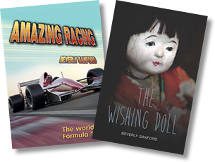 Book covers for Amazing Racing and The Wishing Doll by Beverly Sanford